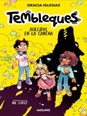 cover image of Tembleques 3--Aullidos en la cancha